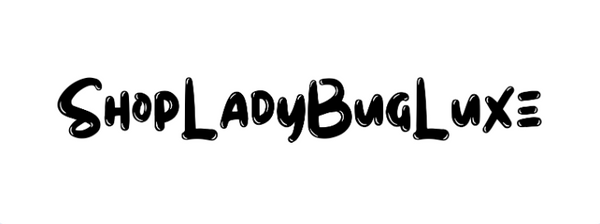 LadyBug Luxe